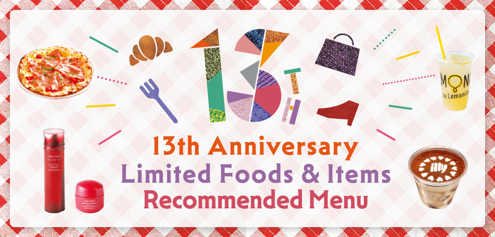 13th Anniversary Limited Food & Items Recommended Menu
